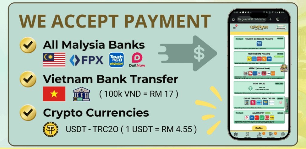 Payment Methods Accepted by Gempak99 Casino